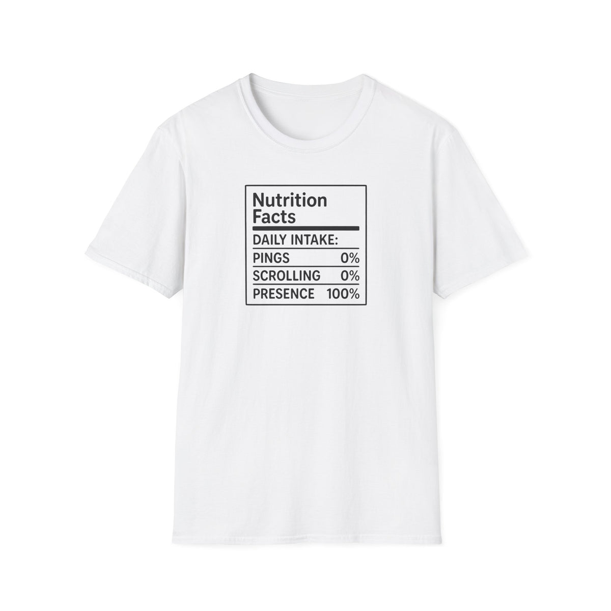 Nutrition Facts "Presence 100%" Tee