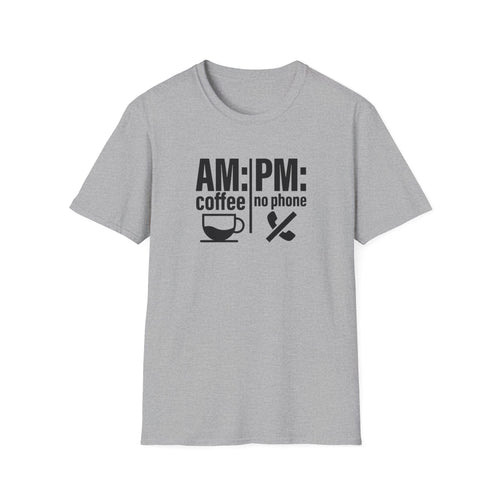 AM: Coffee PM: No Phone Tee