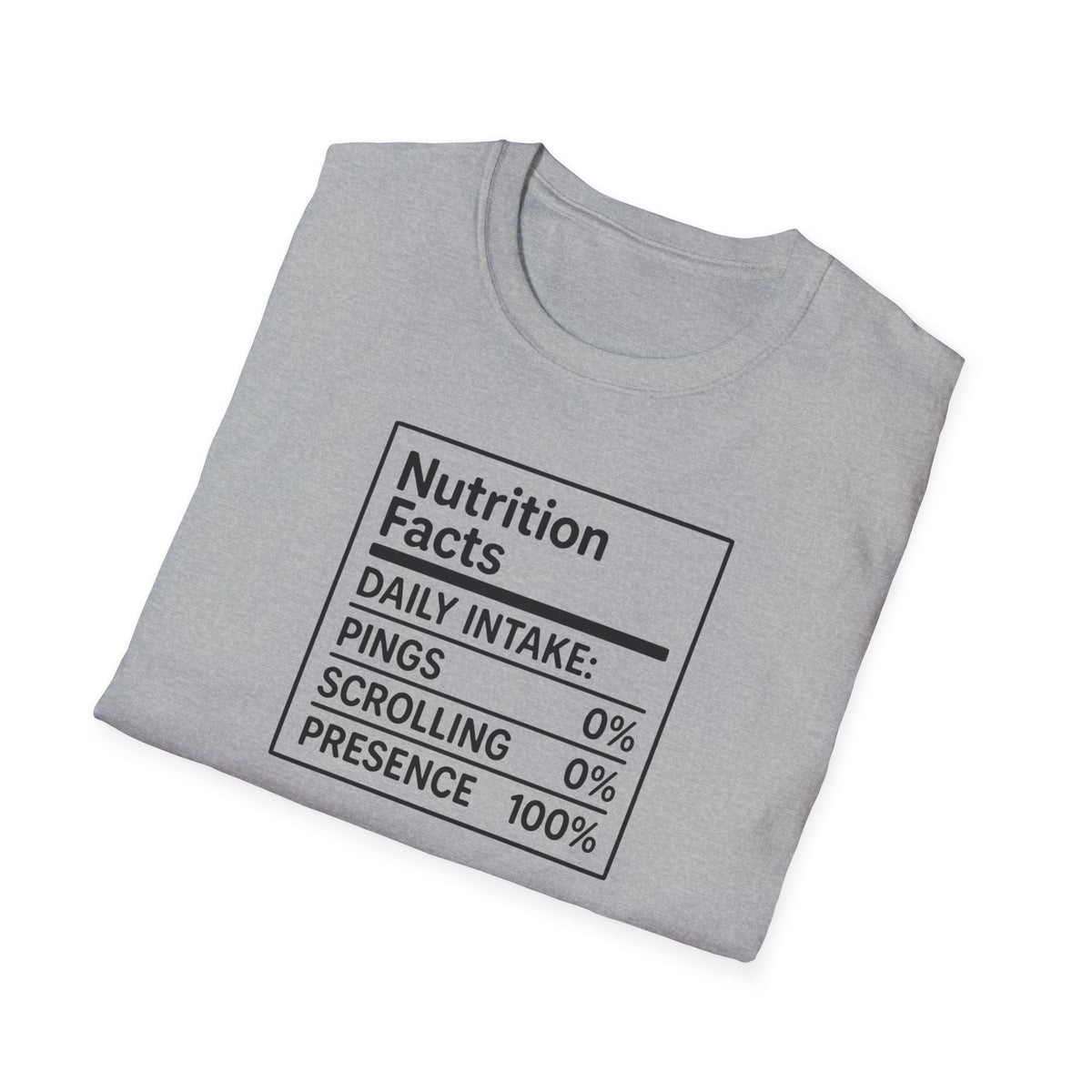 Nutrition Facts "Presence 100%" Tee