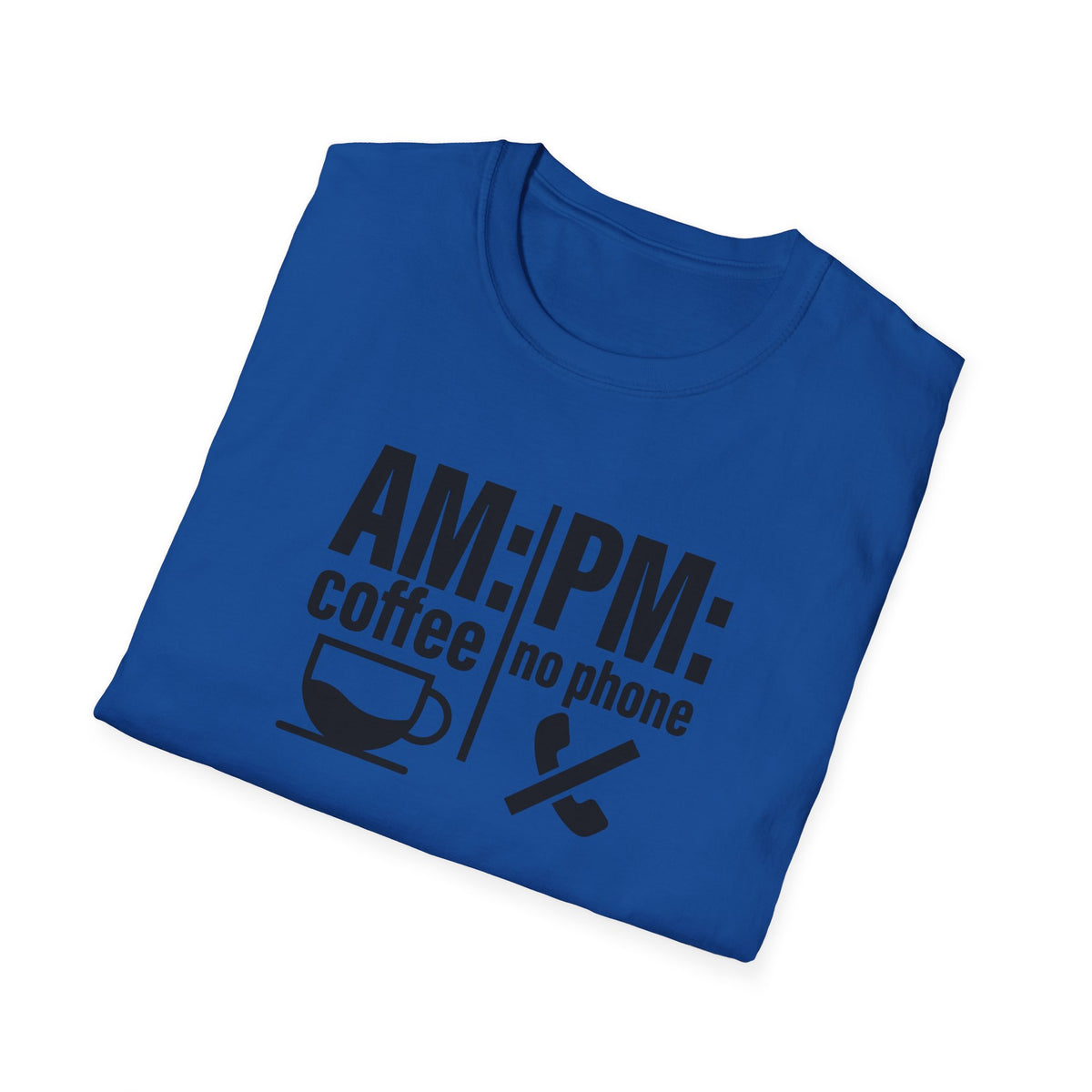 AM: Coffee PM: No Phone Tee