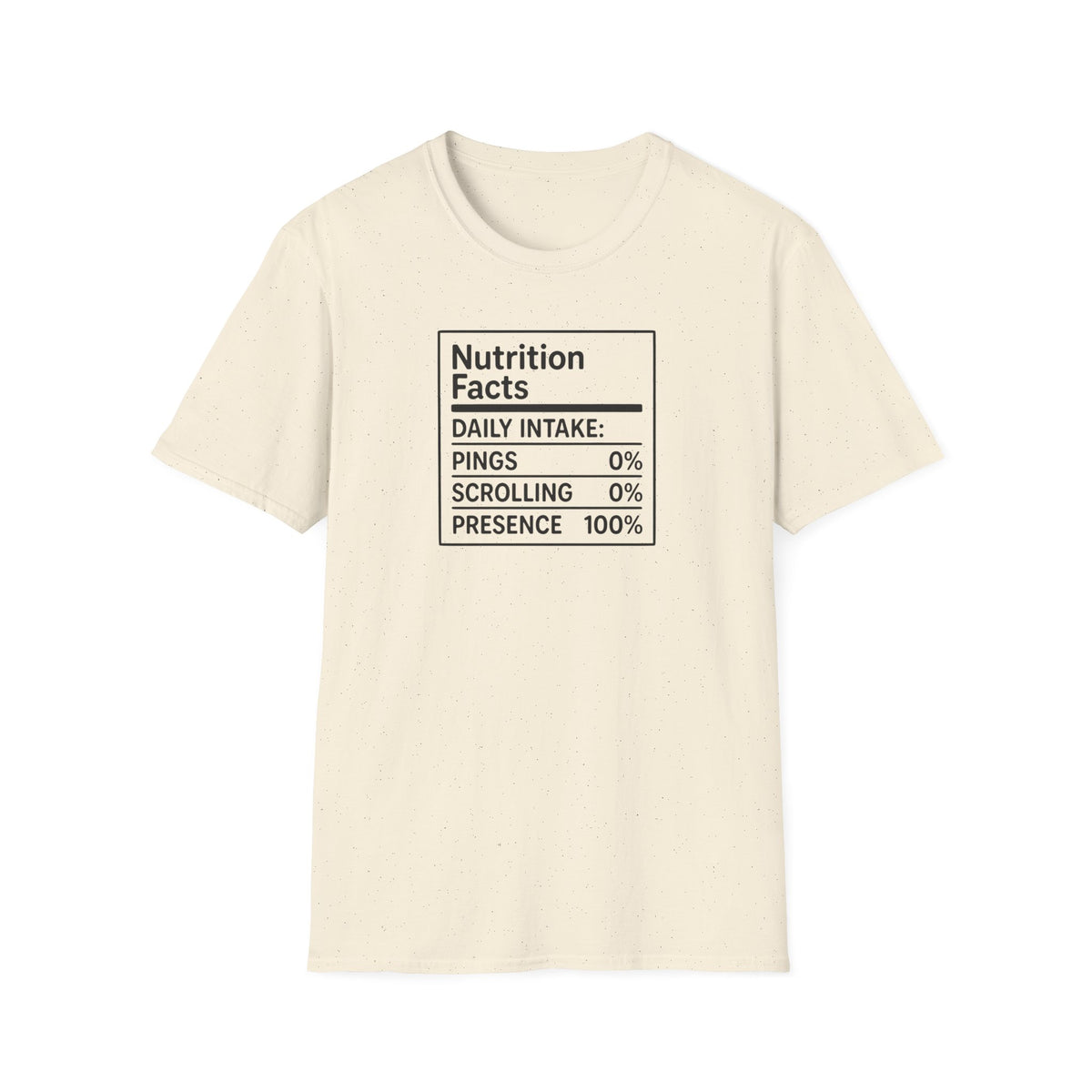 Nutrition Facts "Presence 100%" Tee