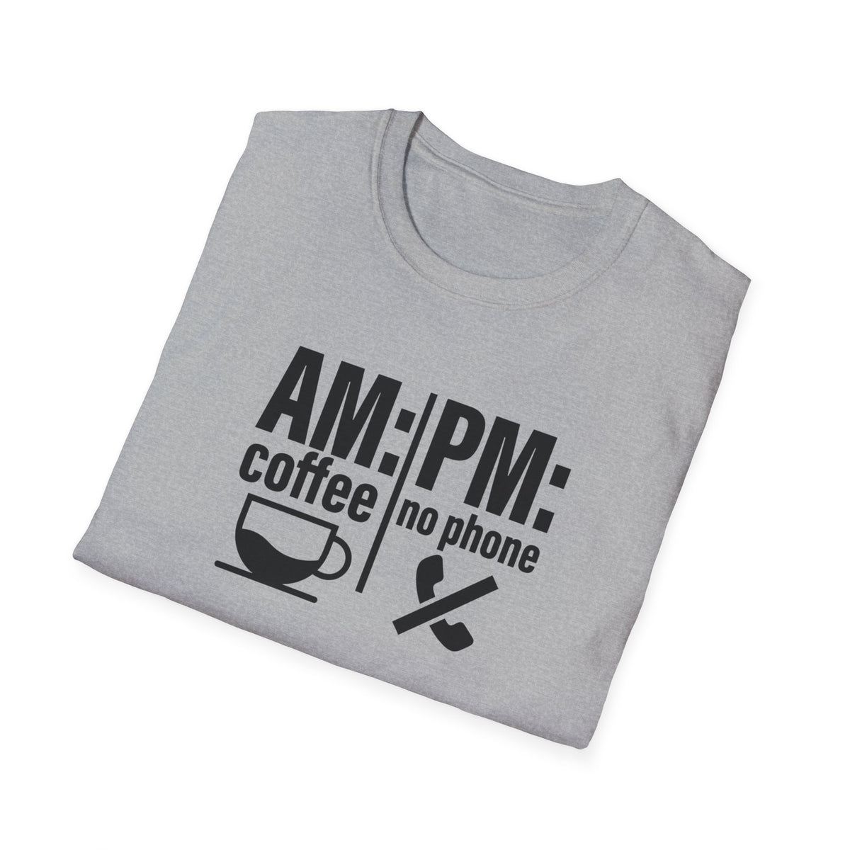 AM: Coffee PM: No Phone Tee