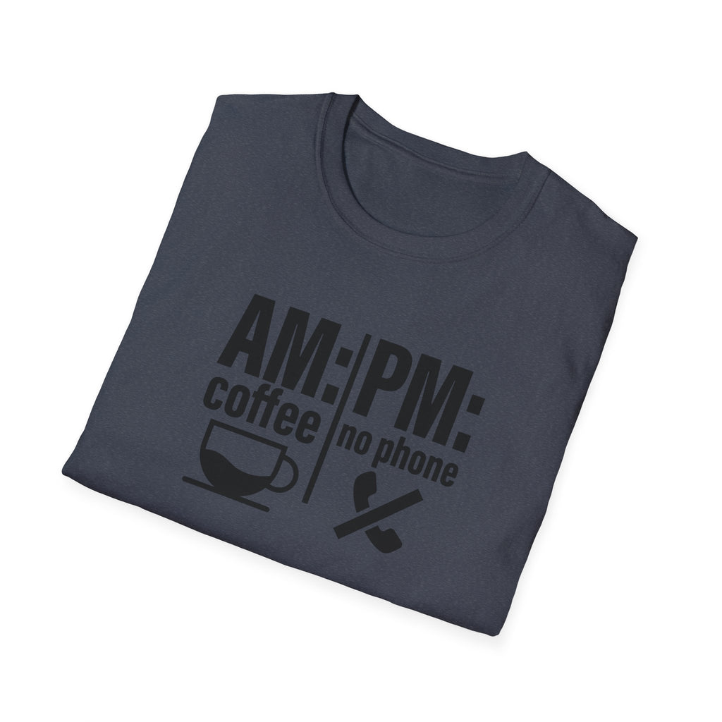 AM: Coffee PM: No Phone Tee