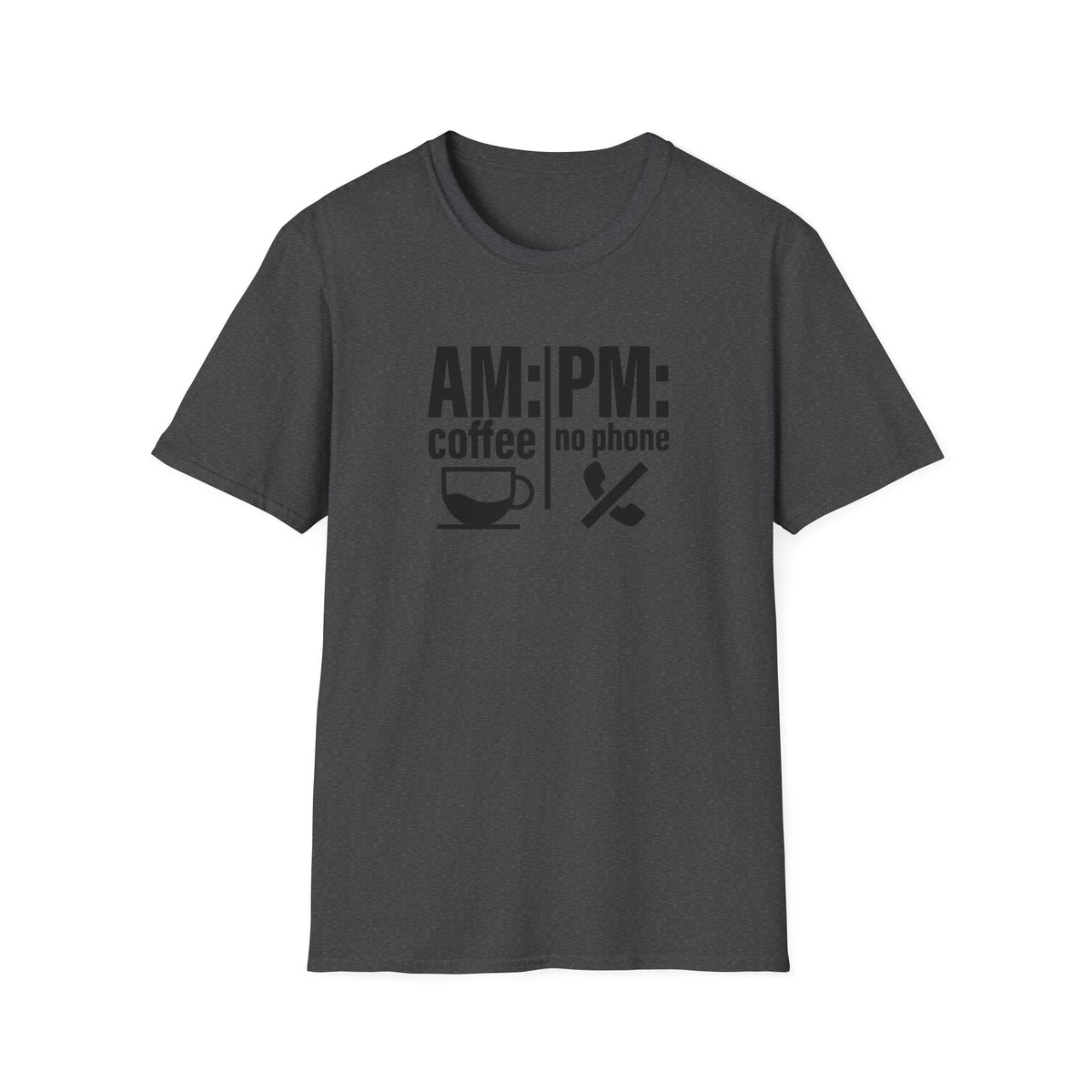 AM: Coffee PM: No Phone Tee