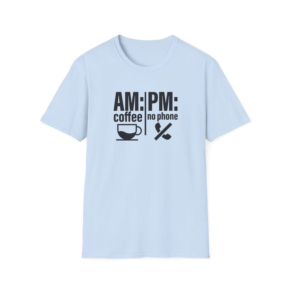 AM: Coffee PM: No Phone Tee