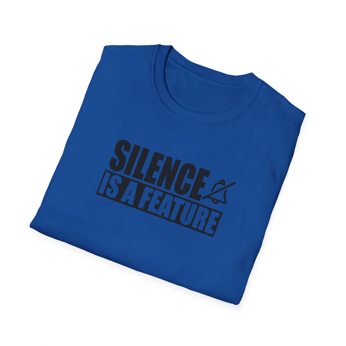"Silence Is a Feature" Tee